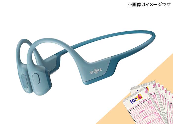 確率1/35！【ロト6 100口】または【ワイヤレス 骨伝導イヤホン】